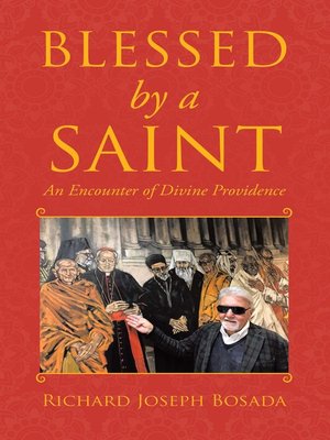 cover image of Blessed by a Saint